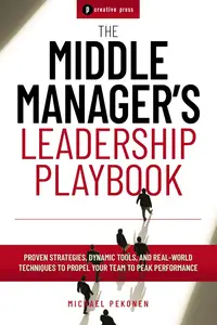 The Middle Manager's Leadership Playbook