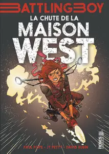 Battling Boy : Aurora West - Tome 2 - La Chute de la maison West