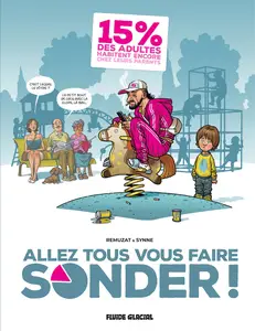 Allez Tous Vous Faire Sonder!