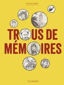 Trous de mémoires - One shot
