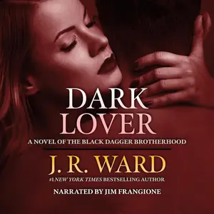 Dark Lover: The Black Dagger Brotherhood