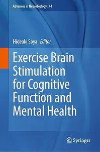 Exercise Brain Stimulation for Cognitive Function and Mental Health