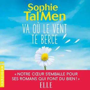 Sophie Tal Men, "Va où le vent te berce"