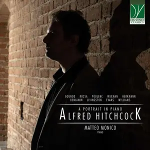 Matteo Monico - Alfred Hitchcock: A Portrait in Piano (2025) [Official Digital Download 24/96]