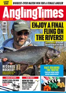 Angling Times - 11 March 2025