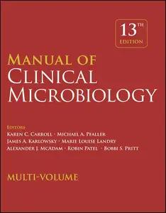 Manual of Clinical Microbiology, 4 Volume Set, 13th Edition