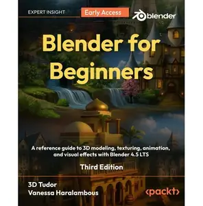 Blender for Beginners - Third Edition (Early Access)