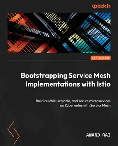 Bootstrapping Service Mesh Implementations with Istio