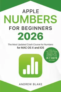 Numbers for Beginners: The Most Updated Crash Course to Numbers