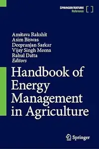 Handbook of Energy Management in Agriculture