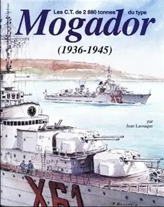 Les C.T. de 2880 tonnes du type Mogador (1936-1945) (Repost)