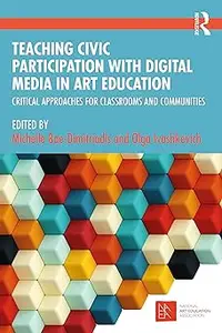 Teaching Civic Participation with Digital Media in Art Education