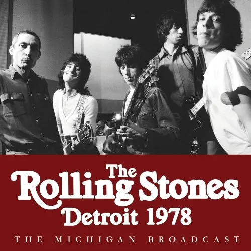 The Rolling Stones - Detroit 1978 (2021)