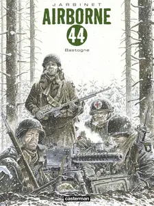 Airborne 44 - Integrale 2 - Bastogne