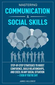 Mastering Communication and Social Skills