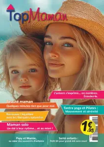 Top Maman - Juin-Août 2025
