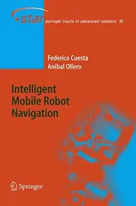 Intelligent Mobile Robot Navigation