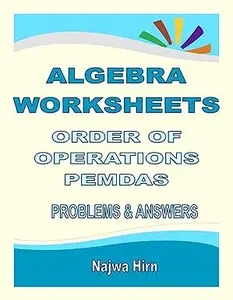 Algebra Worksheets Order of Operations PEMDAS Worksheets