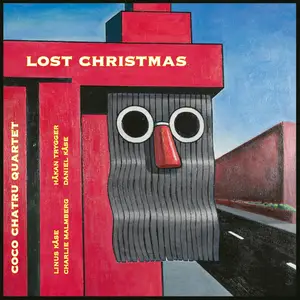 Coco Chatru Quartet - Lost Christmas (2025) [Official Digital Download]