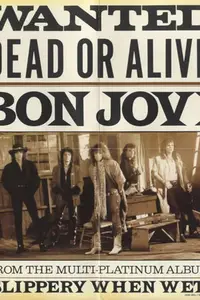 Bon Jovi: Wanted Dead or Alive (1987)