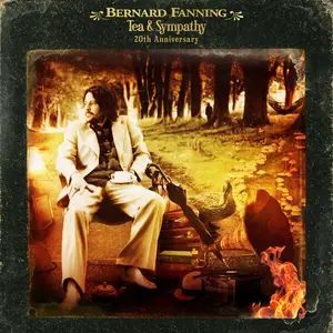 Bernard Fanning - Tea & Sympathy (20th Anniversary Edition) (2005/2025) (Hi-Res)