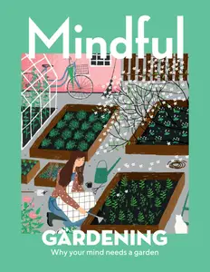 Mindful Gardening 2025