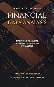 Financial Data Analysis For FP&A: With Excel and Python