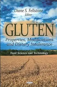 Gluten: Properties, Modifications and Dietary Intolerance