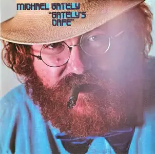 Michael Gately - Gately's Cafe (1972) [Reissue 2013]