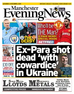 Manchester Evening News - 14 December 2024