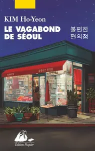 Ho-Yeon Kim, "Le vagabond de Séoul"