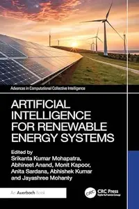Artificial Intelligence for Renewable Energy Systems