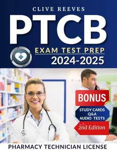 PTCB Exam Study Guide 2024-2025