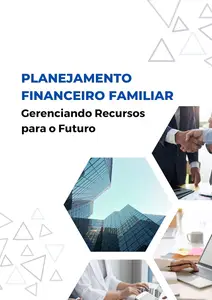 Planejamento Financeiro Familiar: Gerenciando Recursos para o Futuro (Portuguese Edition)