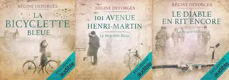 Régine Deforges, "La bicyclette bleue", tomes 1 à 3