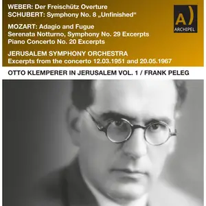 Otto Klemperer - Otto Klemperer in Jerusalem Vol. 1 Weber-Schubert-Mozart (2025) [Official Digital Download 24/96]