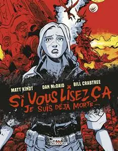 Si vous lisez ça, je suis déjà morte - One shot