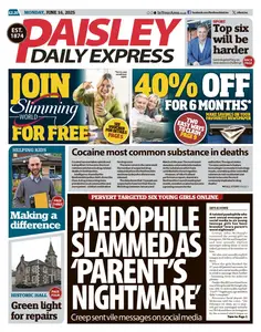 Paisley Daily Express - 16 June 2025