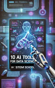 Master AI for Data Science: 10 Essential Tools Every Student Must Know