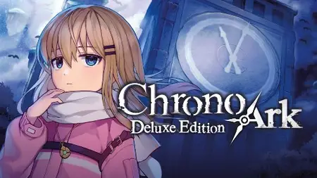 Chrono Ark Deluxe Edition (2026) Update v1.0.7