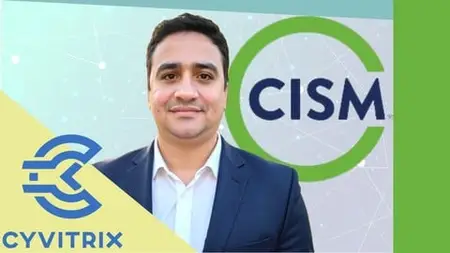 CISM Training - Complete 4 Domains + Practice Exams + Notes