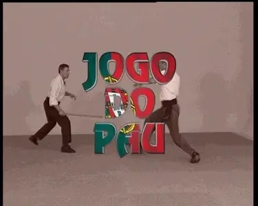 Nuno Curvello - O Jogo do Pau - The Portuguese Staff