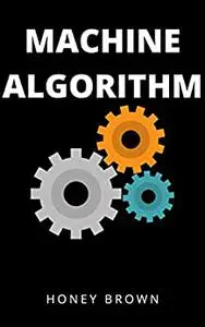 MACHINE ALGORITHM