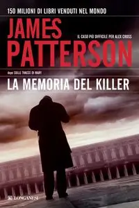 James Patterson - La memoria del killer