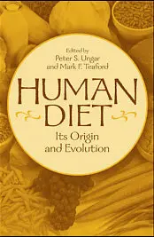 Human Diet: Its Origin and Evolution