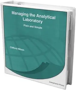 Managing the Analytical Laboratory: Plain and Simple (Repost)