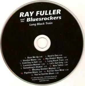 Ray Fuller And The Bluesrockers - Long Black Train (2016)