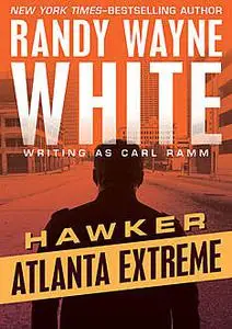 «Atlanta Extreme» by Randy Wayne White