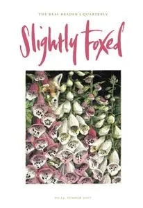 Slightly Foxed - Summer 2007