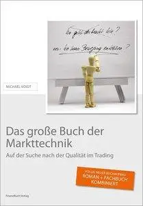 Das große Buch der Markttechnik: Auf der Suche nach der Qualität im Trading (Repost)